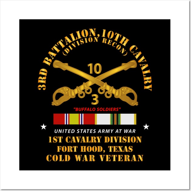 3rd Bn 10th Cav - Ft Hood w Cold War SVC Wall Art by twix123844